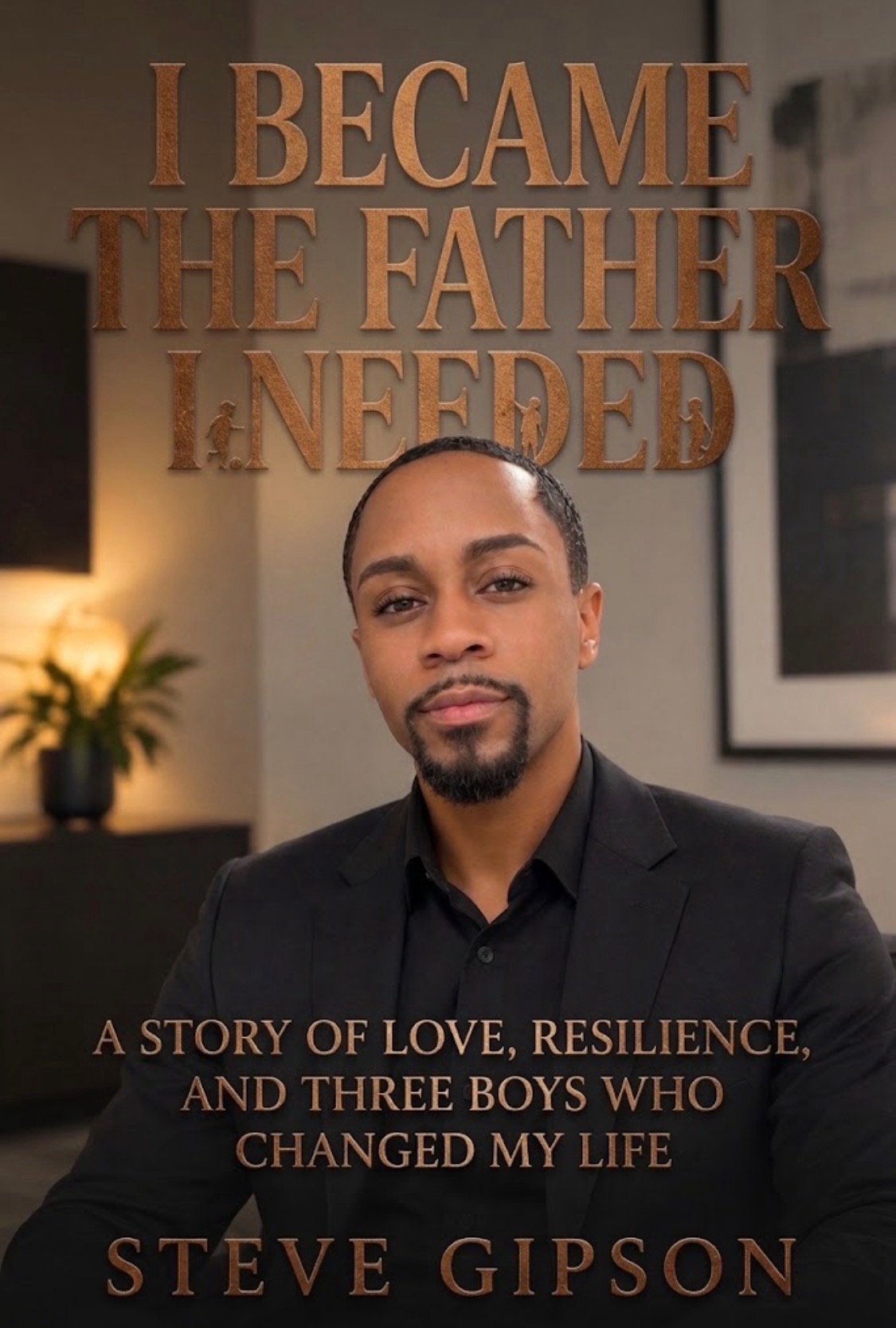 Cover of I Became the Father I Needed